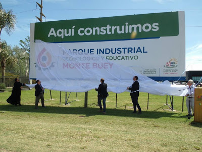 INAUGURARON EL PARQUE INDUSTRIAL Y TECNOLÓGICO DE MONTE BUEY